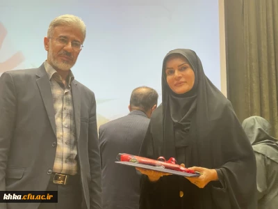 آیین تجلیل و تقدیر از دانشگاه فرهنگیان به عنوان مرکز آموزشی برتر استان